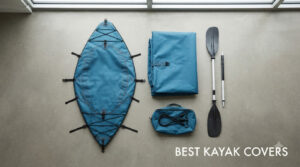 best kayak covers