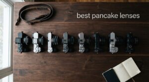 best pancake lenses