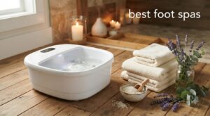 best foot spas