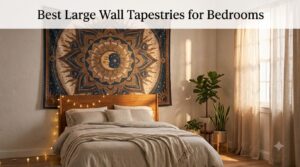Best Large Wall Tapestries for Bedrooms