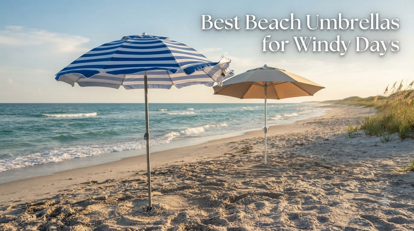 Best Beach Umbrellas for Windy Days