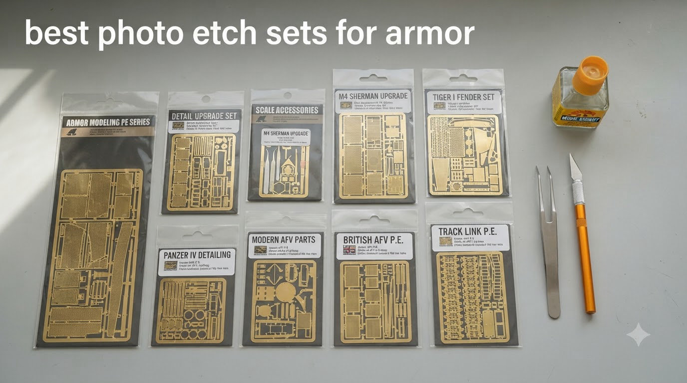 best photo etch sets for armor