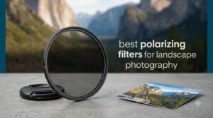 best polarizing filters for landscape photography