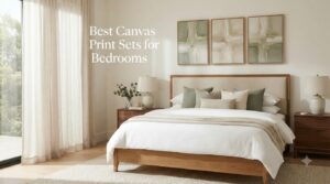 Best Canvas Print Sets for Bedrooms