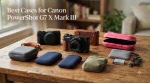 Best Cases for Canon PowerShot G7 X Mark III