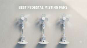 best pedestal misting fans