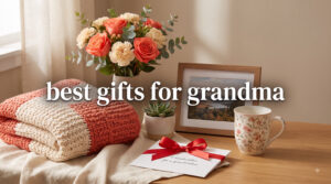 best gifts for grandma
