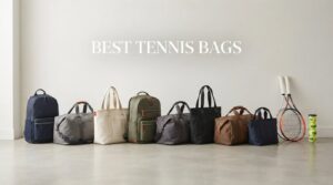 best tennis bags