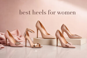 best heels for women