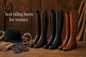 best riding boots for women