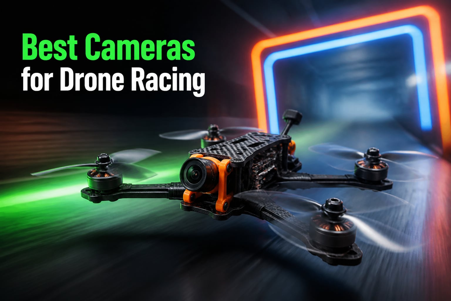 Best Cameras for Drone Racing