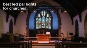 best led par lights for churches