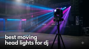 best moving head lights for dj