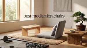 best meditation chairs