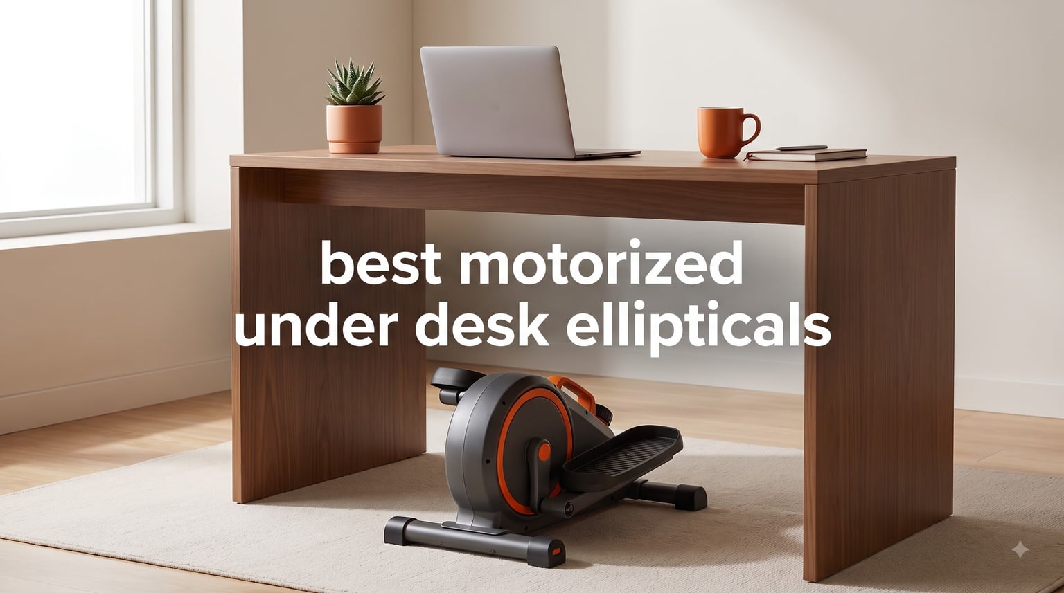 best motorized under desk ellipticals