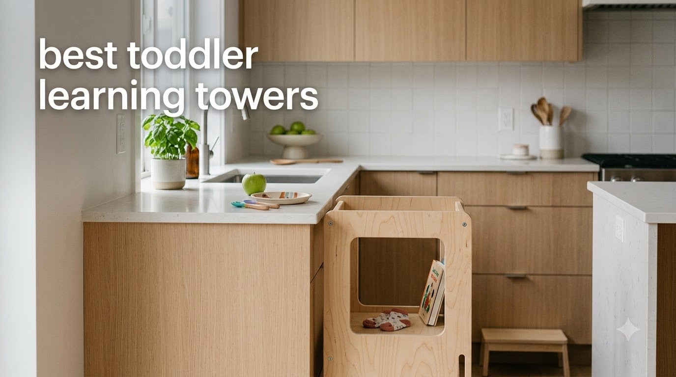 best toddler learning towers