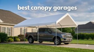best canopy garages
