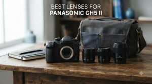 Best Lenses for Panasonic GH5 II