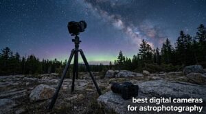 best digital cameras for astrophotography