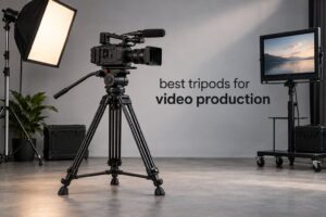 best tripods for video production