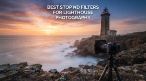 best stop nd filters for lighthouse photography