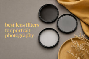 best lens filters for portrait photography