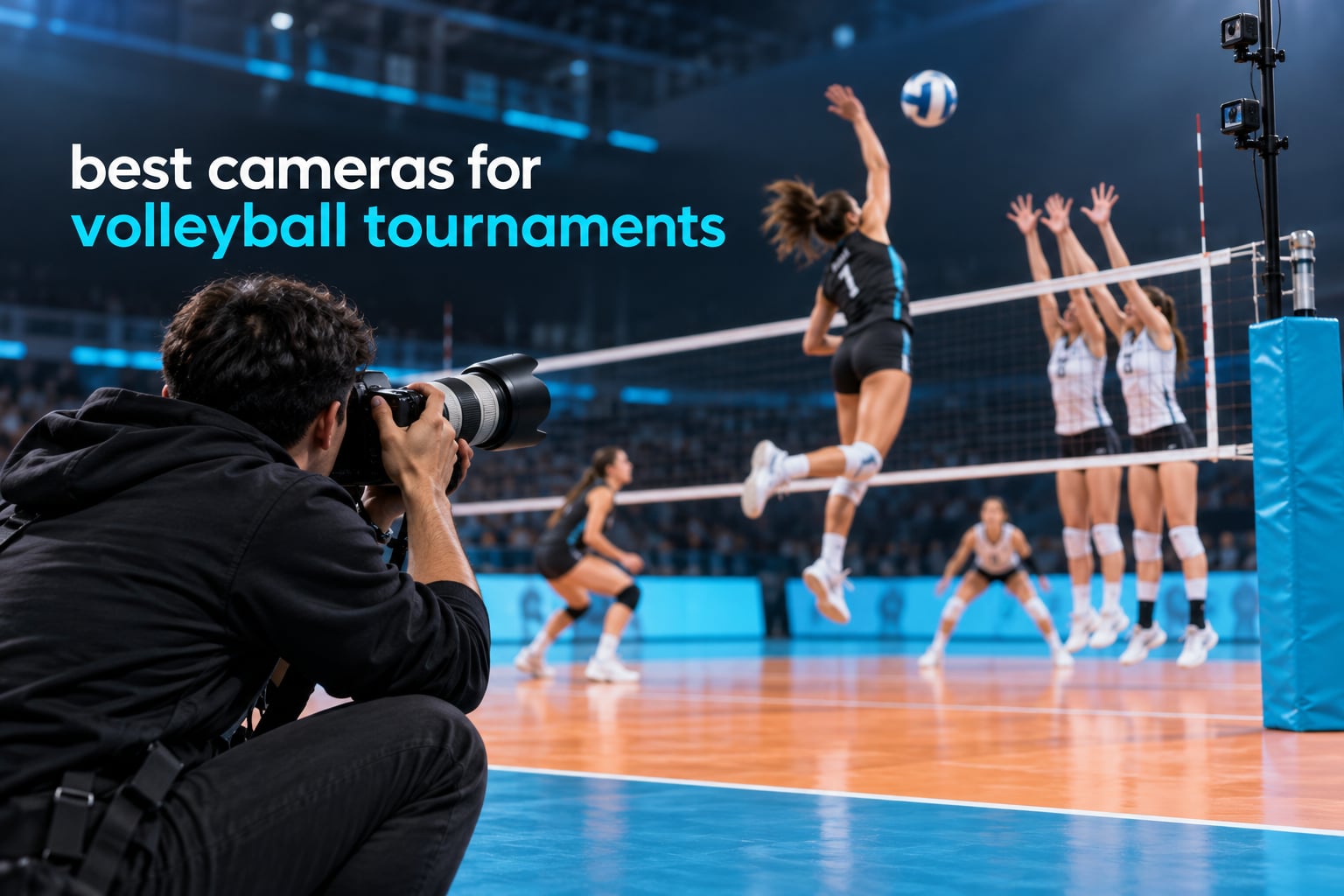 best cameras for volleyball tournaments