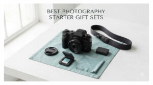 best photography starter gift sets
