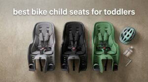 best bike child seats for toddlers