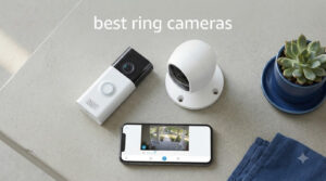 best ring cameras