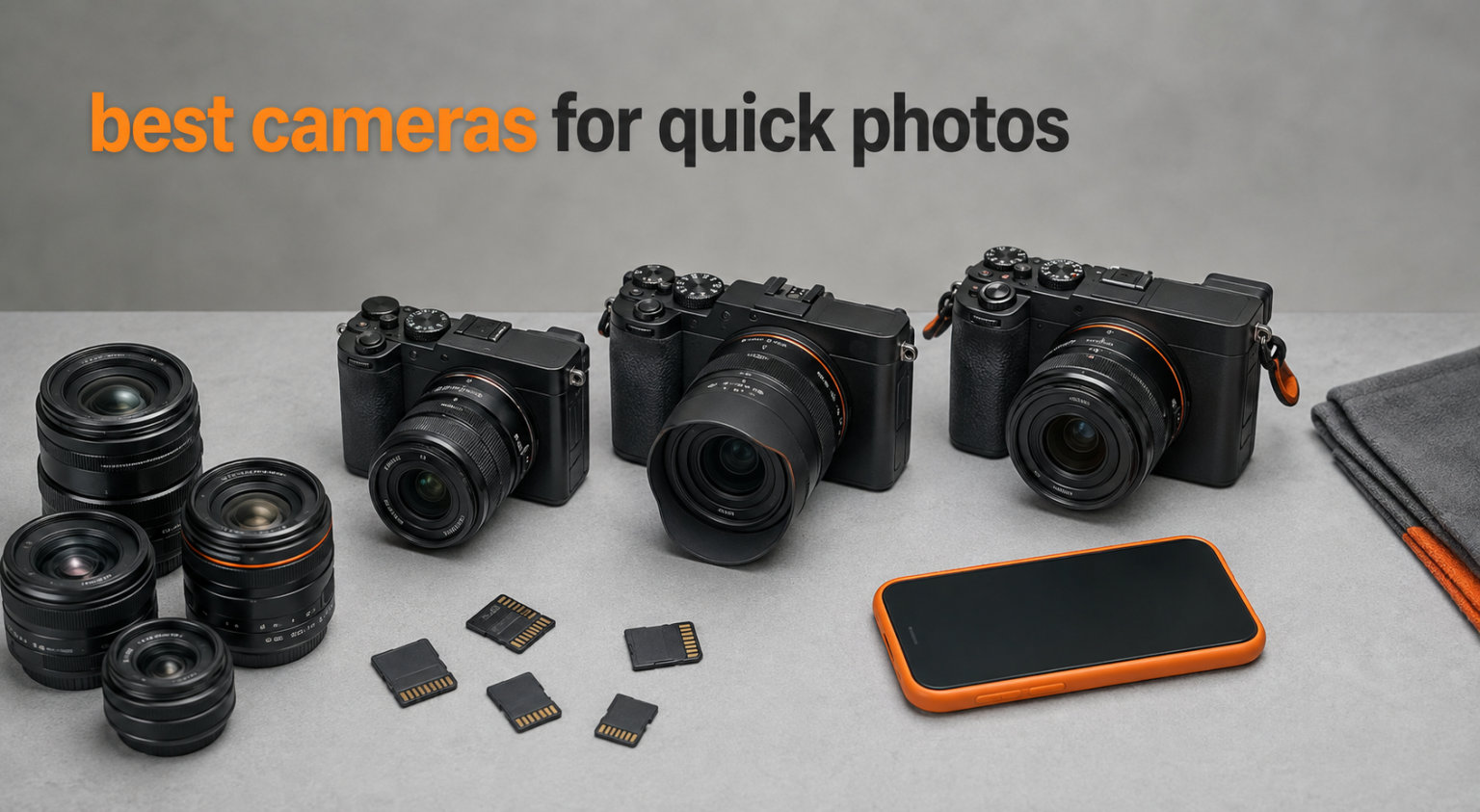 best cameras for quick photos