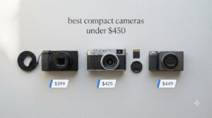 best compact cameras under $450