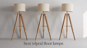 best tripod floor lamps