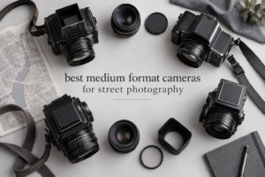 best medium format cameras for street photography
