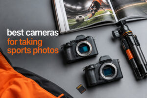 best cameras for taking sports photos