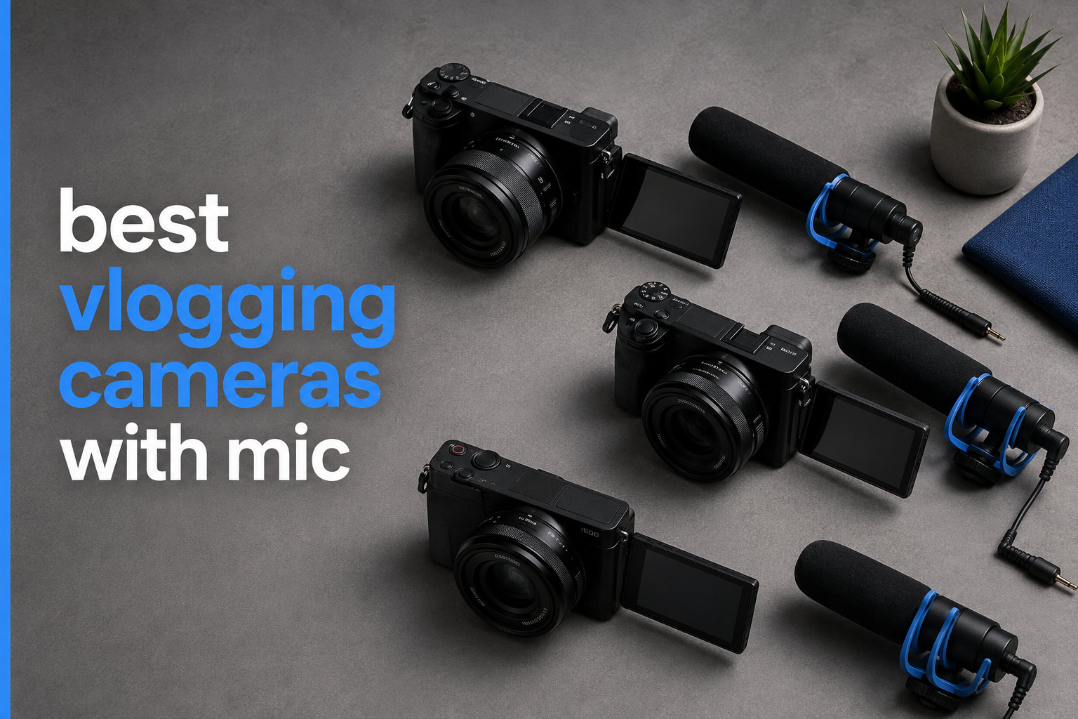 best vlogging cameras with mic