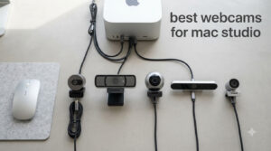 best webcams for mac studio