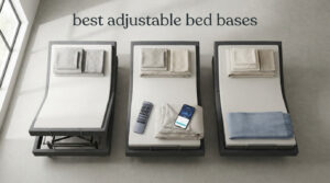 best adjustable bed bases
