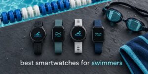 best smartwatches for swimmers