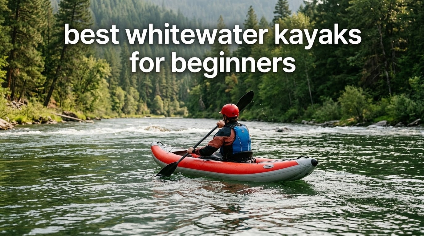 best whitewater kayaks for beginners